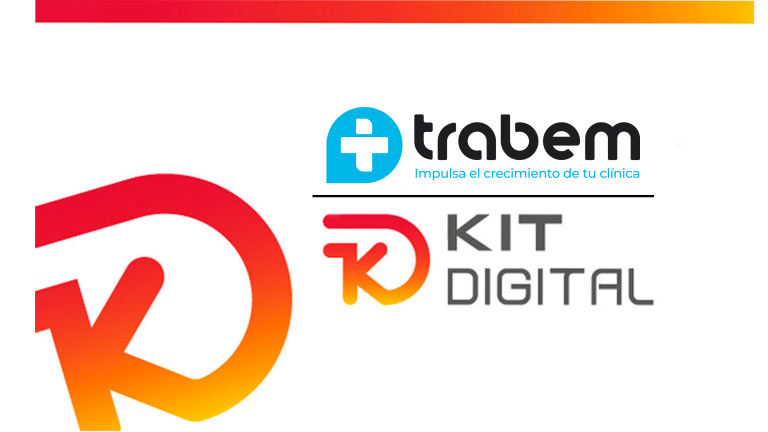 Aprovecha ahora y financia TRABEM con KIT Digital y transforma tu clínica